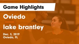 Oviedo  vs lake brantley Game Highlights - Dec. 3, 2019