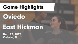 Oviedo  vs East Hickman  Game Highlights - Dec. 22, 2019