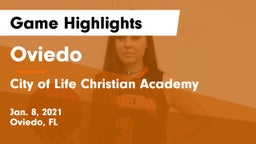 Oviedo  vs City of Life Christian Academy  Game Highlights - Jan. 8, 2021