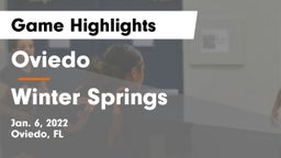 Oviedo  vs Winter Springs  Game Highlights - Jan. 6, 2022