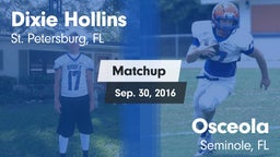 Matchup: Hollins  vs. Osceola  2016
