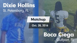 Matchup: Hollins  vs. Boca Ciega  2016