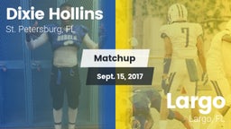 Matchup: Hollins  vs. Largo  2017