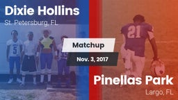 Matchup: Hollins  vs. Pinellas Park  2017