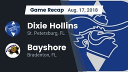 Recap: Dixie Hollins  vs. Bayshore  2018