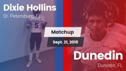 Matchup: Hollins  vs. Dunedin  2018