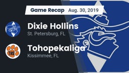 Recap: Dixie Hollins  vs. Tohopekaliga  2019