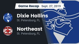 Recap: Dixie Hollins  vs. Northeast  2019