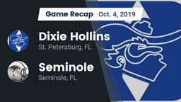 Recap: Dixie Hollins  vs. Seminole  2019