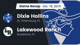 Recap: Dixie Hollins  vs. Lakewood Ranch  2019