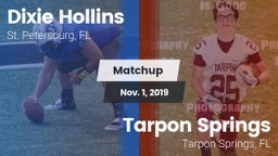 Matchup: Hollins  vs. Tarpon Springs  2019