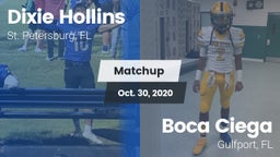 Matchup: Hollins  vs. Boca Ciega  2020