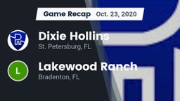 Recap: Dixie Hollins  vs. Lakewood Ranch  2020