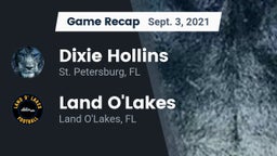 Recap: Dixie Hollins  vs. Land O'Lakes  2021