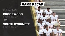 Recap: Brookwood  vs. South Gwinnett  2016