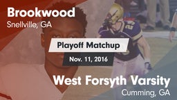 Matchup: Brookwood vs. West Forsyth  Varsity 2016