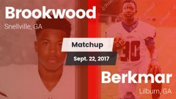 Matchup: Brookwood vs. Berkmar  2017