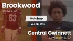 Matchup: Brookwood vs. Central Gwinnett  2019