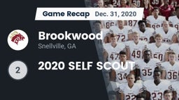 Recap: Brookwood  vs. 2020 SELF SCOUT 2020