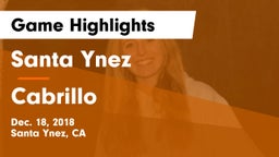 Santa Ynez  vs Cabrillo  Game Highlights - Dec. 18, 2018