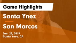 Santa Ynez  vs San Marcos  Game Highlights - Jan. 22, 2019