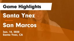 Santa Ynez  vs San Marcos  Game Highlights - Jan. 14, 2020
