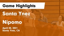 Santa Ynez  vs Nipomo  Game Highlights - April 30, 2021