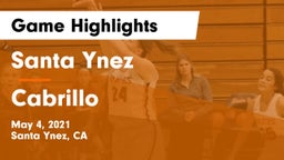 Santa Ynez  vs Cabrillo  Game Highlights - May 4, 2021