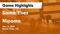 Santa Ynez  vs Nipomo  Game Highlights - Jan. 5, 2024