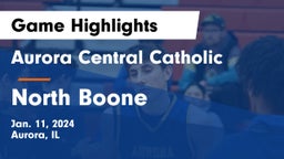 Aurora Central Catholic vs North Boone  Game Highlights - Jan. 11, 2024