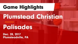 Plumstead Christian  vs Palisades  Game Highlights - Dec. 28, 2017