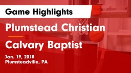 Plumstead Christian  vs Calvary Baptist Game Highlights - Jan. 19, 2018