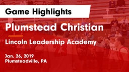 Plumstead Christian  vs Lincoln Leadership Academy Game Highlights - Jan. 26, 2019