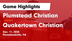 Plumstead Christian  vs Quakertown Christian Game Highlights - Dec. 11, 2020