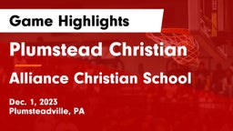 Plumstead Christian  vs Alliance Christian School Game Highlights - Dec. 1, 2023