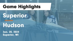 Superior  vs Hudson  Game Highlights - Jan. 20, 2024