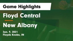 Floyd Central  vs New Albany  Game Highlights - Jan. 9, 2021