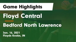Floyd Central  vs Bedford North Lawrence  Game Highlights - Jan. 16, 2021