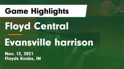 Floyd Central  vs Evansville harrison Game Highlights - Nov. 13, 2021