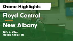 Floyd Central  vs New Albany  Game Highlights - Jan. 7, 2023