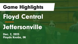 Floyd Central  vs Jeffersonville  Game Highlights - Dec. 2, 2023