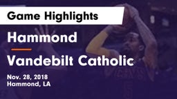 Hammond  vs Vandebilt Catholic  Game Highlights - Nov. 28, 2018