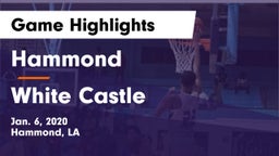 Hammond  vs White Castle  Game Highlights - Jan. 6, 2020