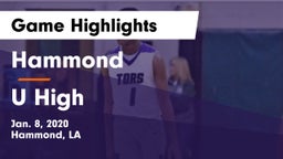 Hammond  vs U High Game Highlights - Jan. 8, 2020