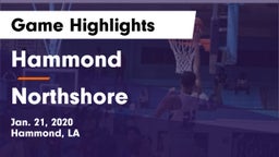 Hammond  vs Northshore  Game Highlights - Jan. 21, 2020