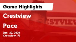 Crestview  vs Pace  Game Highlights - Jan. 20, 2020