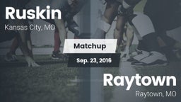 Matchup: Ruskin  vs. Raytown  2016