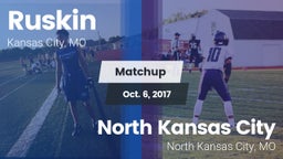 Matchup: Ruskin  vs. North Kansas City  2017