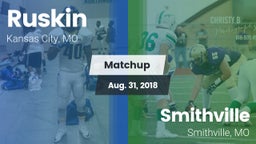 Matchup: Ruskin  vs. Smithville  2018