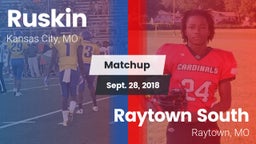 Matchup: Ruskin  vs. Raytown South  2018